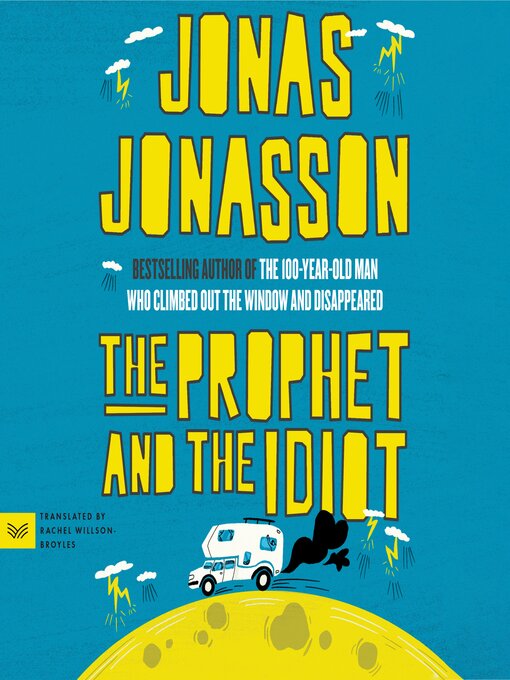 Title details for The Prophet and the Idiot by Jonas Jonasson - Available